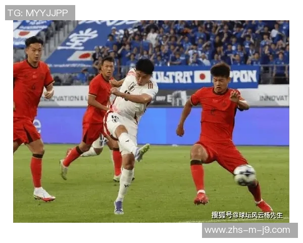 东亚足球锦标赛中国男足遗憾败给日本队赛场表现引发热议